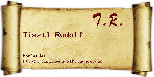 Tisztl Rudolf névjegykártya